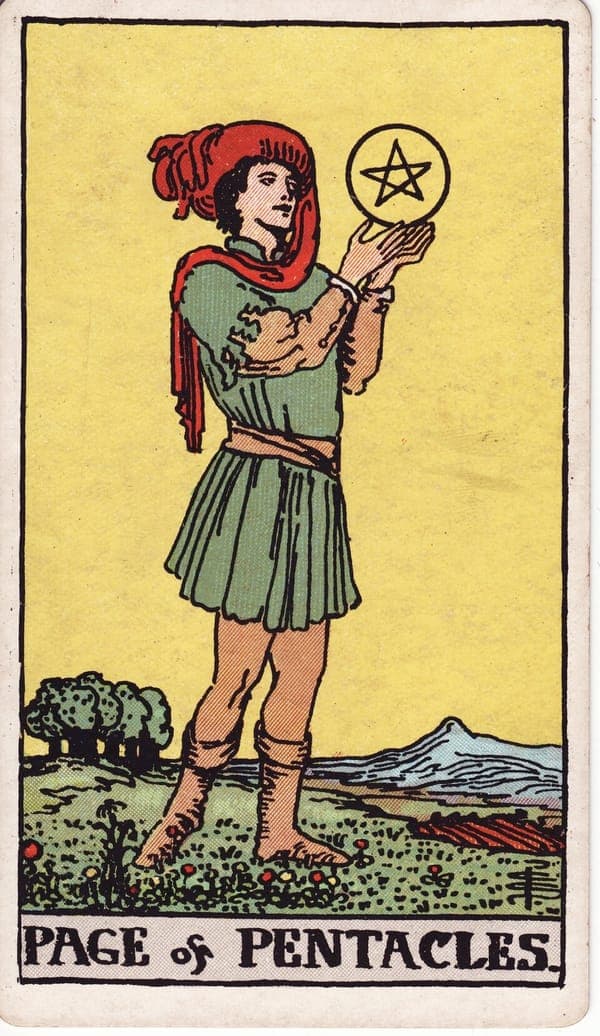 Page of Pentacles tarot card: A young figure in a russet tunic and jaunty scarf stands alone in a freshly ploughed field, a grove and a far mountain behind, holding a single golden pentacle up at eye height with both hands' care.